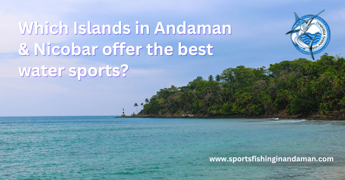 Andaman Tourism Guide