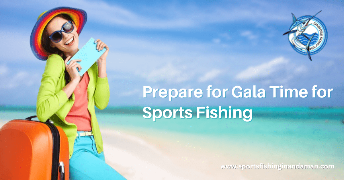 plan and prepare for a Sports Fishing Trip