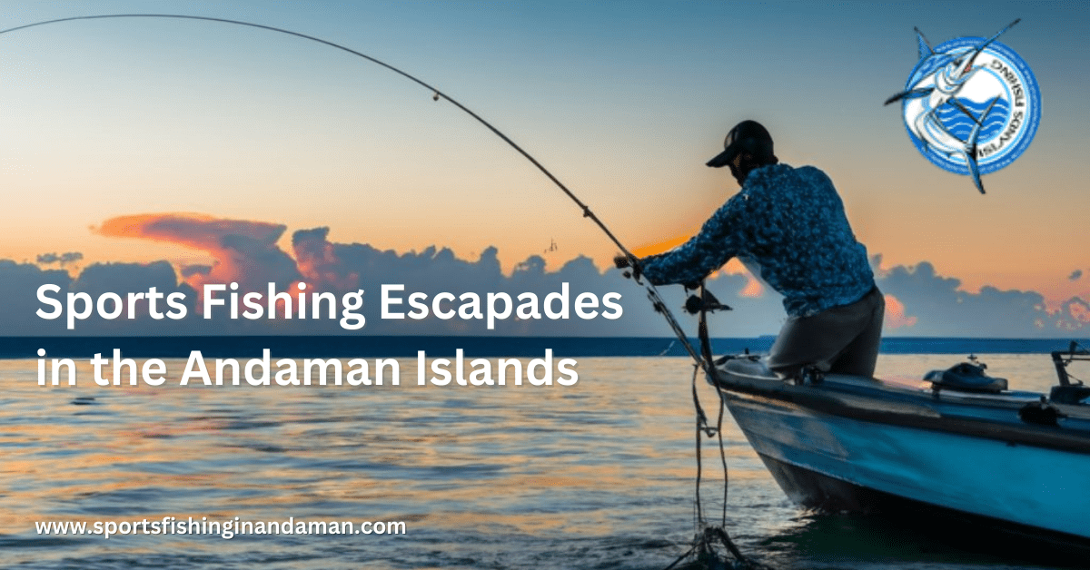 sports fishing in Andaman blogs