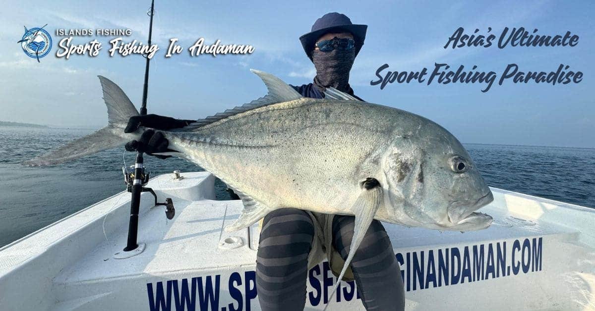 Giant Trevally fishing in Andaman Islands